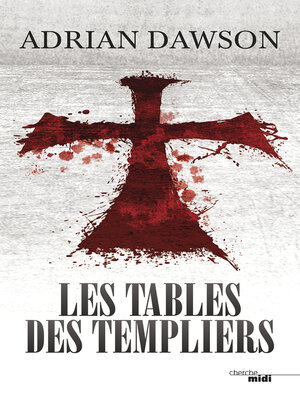 cover image of Les Tables des Templiers